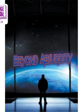 海外直订Beyond Absurdity 除了荒谬