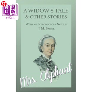 海外直订A Introductory Note and Stories 配上j 一个寡妇 故事和其他故事 Tale Other With Barrie Widow