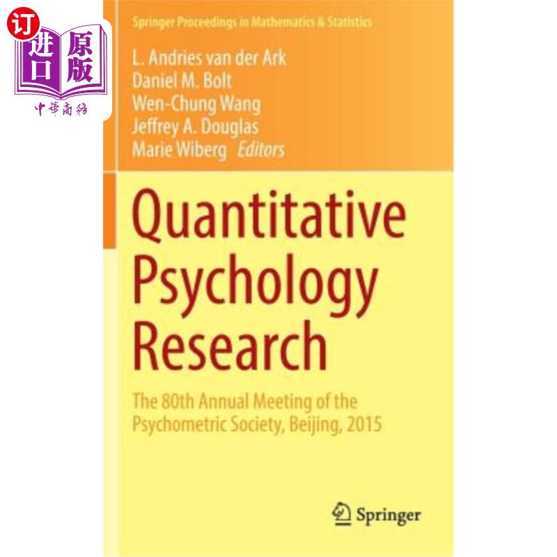 海外直订Quantitative Psychology Research: The 80th Annual Meeting of the Psychometric So 定量心理学研究：心理测量学