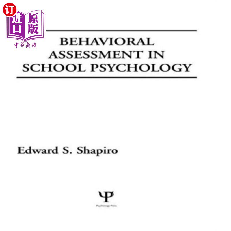 海外直订Behavioral Assessment in School Psychology 学校心理学中的行为评估
