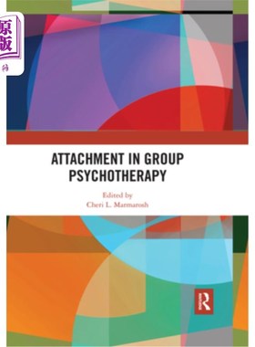 海外直订医药图书Attachment in Group Psychotherapy 团体心理治疗中的依恋
