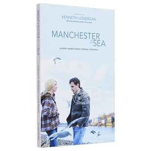 预售 Manchester by the Sea: A Screenplay 进口艺术 海边的曼彻斯特:剧本【中商原版】