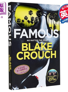 布莱克 克劳奇 名人 Famous 英文原版 Blake Crouch 人生复本 暗物质 作者 黑色幽默惊悚小说【中商原版】
