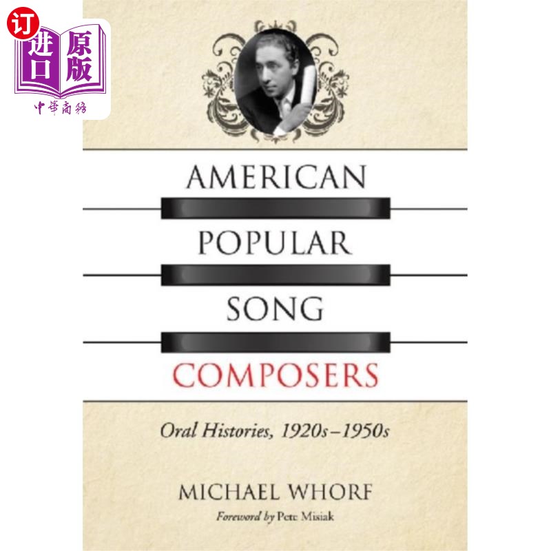 海外直订American Popular Song Composers 美国流行歌曲作曲家