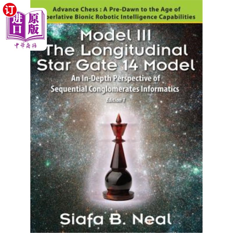 海外直订Model III: The Longitudinal Star Gate 14 Model: An In-Depth Perspective of Seque 模型三：纵向星门14模型：顺
