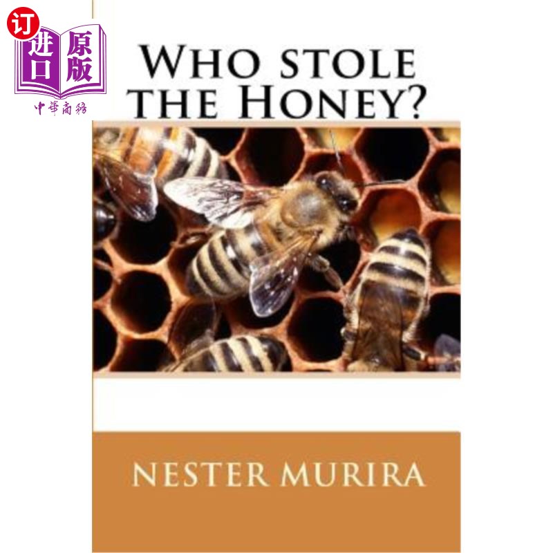 海外直订Who stole the Honey?谁偷了蜂蜜？