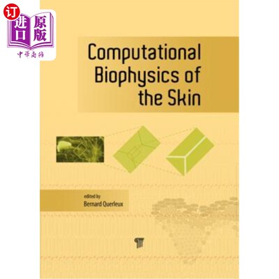 海外直订医药图书Computational Biophysics of the Skin 皮肤的计算生物物理学