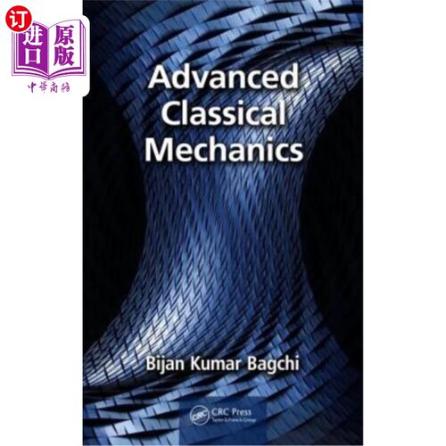 海外直订Advanced Classical Mechanics 先进的经典力学