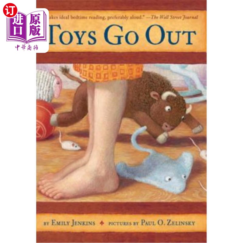 海外直订Toys Go Out: Being the Adventures of a Knowledgeable Stingray, a Toughy Little B 玩具出门:成为一个知识渊博