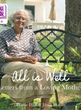 海外直订All is Well: Letters from a Loving Mother 《一切都好:慈母来信