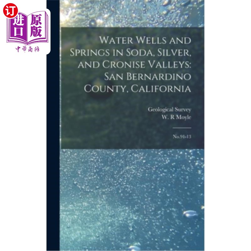 海外直订Water Wells and Springs in Soda, Silver, and Cronise Valleys: San Bernardino Cou Soda、Silve-封面