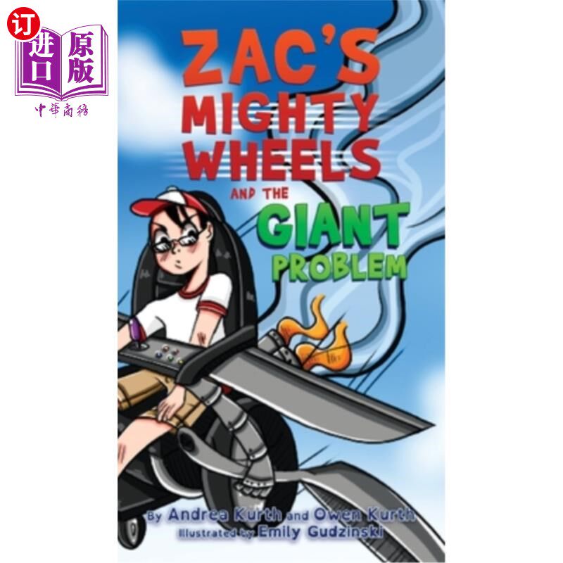 海外直订Zac's Mighty Wheels and the Giant Problem 扎克的《强大的车轮和巨大的问题