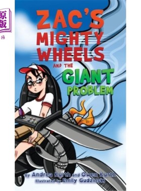 海外直订Zac's Mighty Wheels and the Giant Problem 扎克的《强大的车轮和巨大的问题