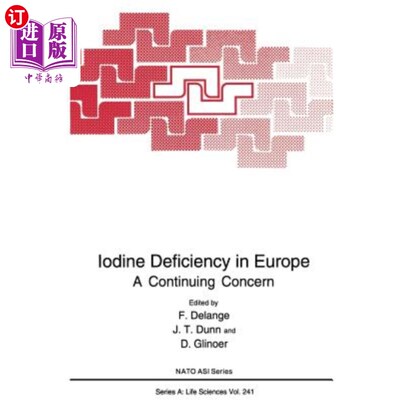 海外直订医药图书Iodine Deficiency in Europe: A Continuing Concern 欧洲的碘缺乏:一个持续的关注