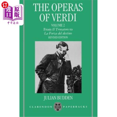 海外直订The Operas of Verdi: Volume 2: From Il Trovatore to La Forza del Destino 威尔第歌剧：第2卷：从伊特罗瓦托到