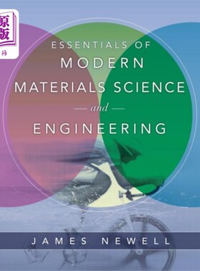 海外直订Essentials of Modern Materials Science and Engin... 《现代材料科学与工程要领