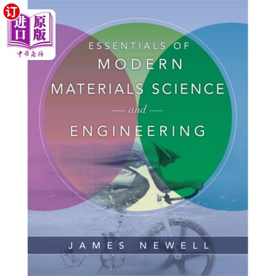 海外直订Essentials of Modern Materials Science and Engin... 《现代材料科学与工程要领