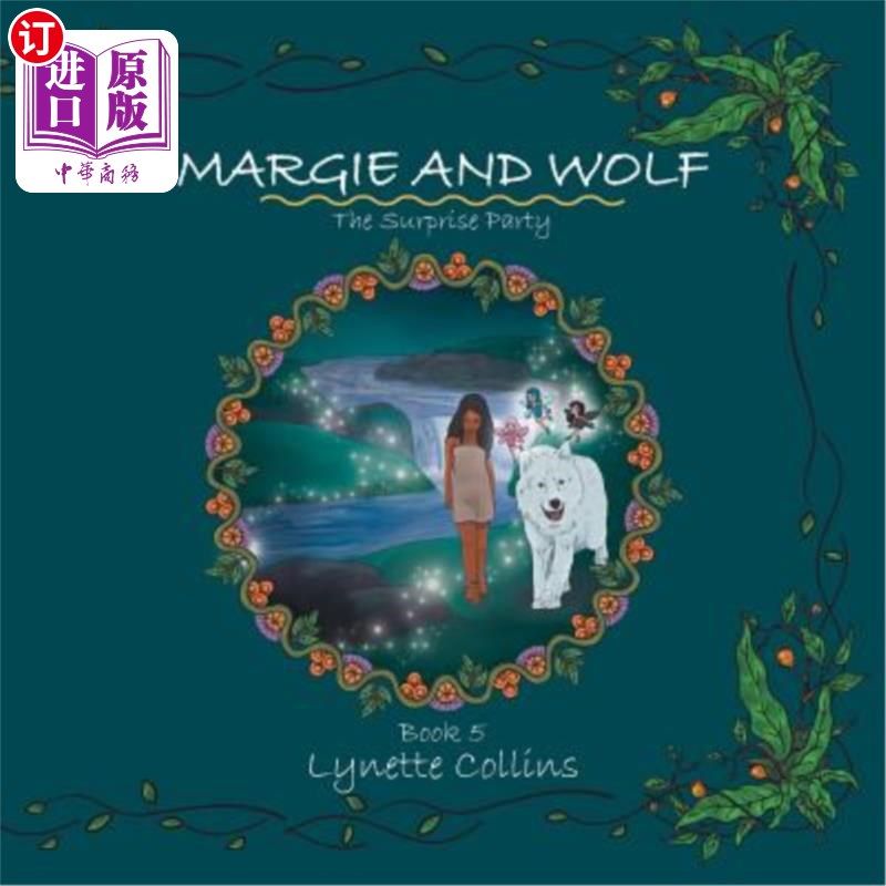 海外直订Margie and Wolf: The Surprise Party 玛吉和沃尔夫：惊喜派对