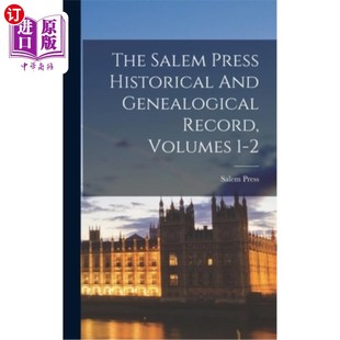 Volumes Salem Genealogical 海外直订The 社历史和宗谱记录 Historical 塞勒姆出版 Press 卷1 And Record