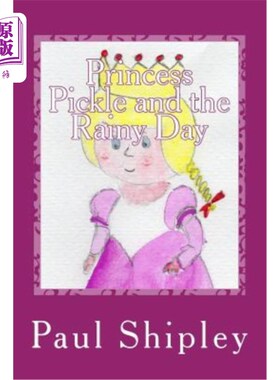 海外直订Princess Pickle and the Rainy Day 泡菜公主与雨天