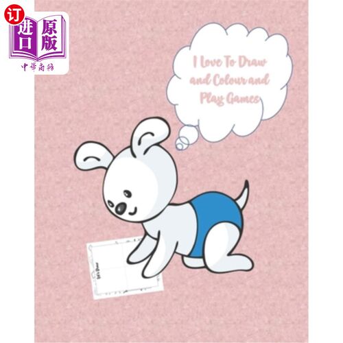 海外直订I Love to Draw and Colour and Play Games: Activity Book with Colouring, Games an 我喜欢画画、上色和玩游戏:3