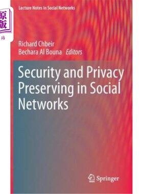 海外直订Security and Privacy Preserving in Social Networks 社交中的安全与隐私保护