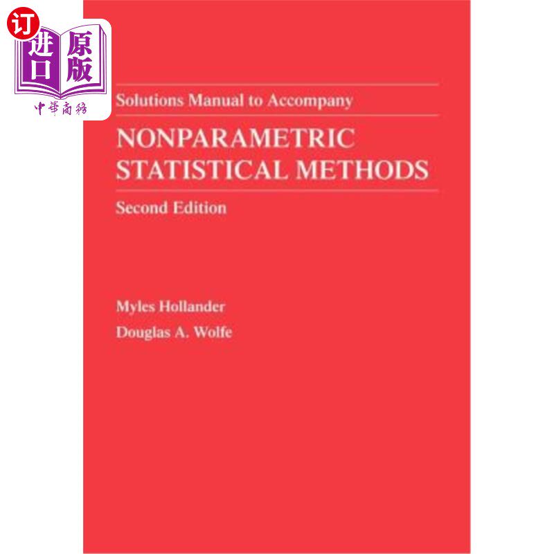 海外直订Statistical Methods 2E SM 非参数统计方法解决方案手册,第二版