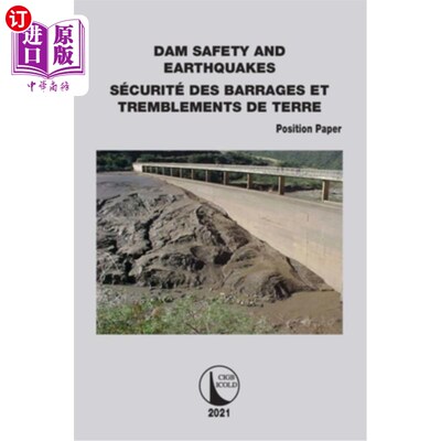 海外直订Position Paper Dam Safety and Earthquakes 立场文件大坝安全与地震