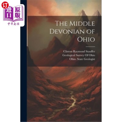 海外直订The Middle Devonian of Ohio 俄亥俄州的中泥盆纪