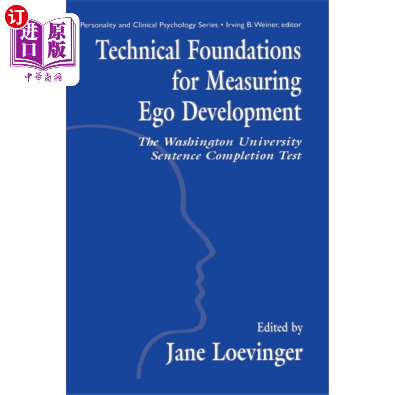 海外直订Technical Foundations for Measuring Ego Developm... 测量自我发展的技术基础