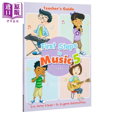 新加坡进口原版 音乐第一步教师用书5 含音频 可搭小读榜点读笔 First Steps To Music Primary 5 Teachers Guide【中商原版】