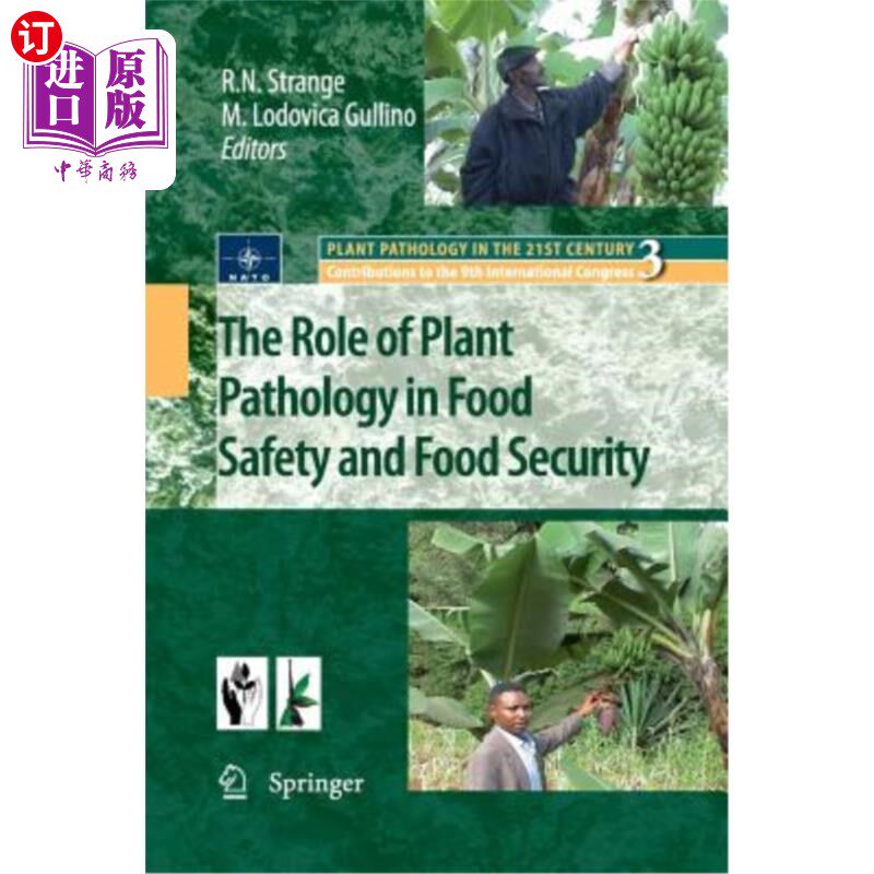 海外直订The Role of Plant Pathology in Food Safety and Food Security 植物病理学在食品安全和食品安全中的作用