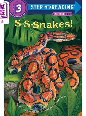 Step into Reading Step 3 S-S-Snakes! 兰登阅读进阶3：是蛇哦（百科） 英文原版 儿童绘本 分级阅读 Lucille Penner【中商?