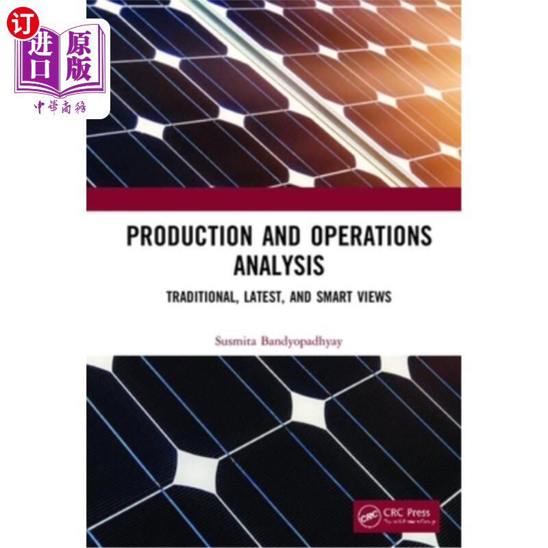 海外直订Production and Operations Analysis: Traditional, Latest, and Smart Views 生产和运营分析：传统、最新和智能视