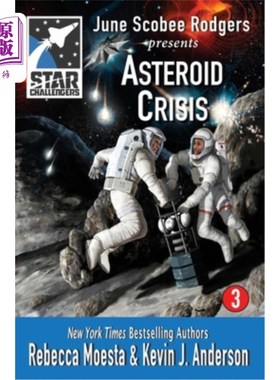 海外直订Star Challengers: Asteroid Crisis 《星际挑战者：小行星危机