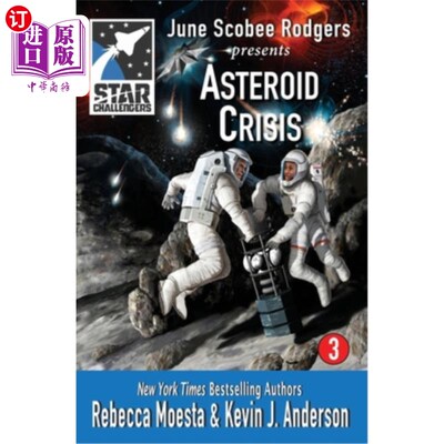 海外直订Star Challengers: Asteroid Crisis 《星际挑战者：小行星危机