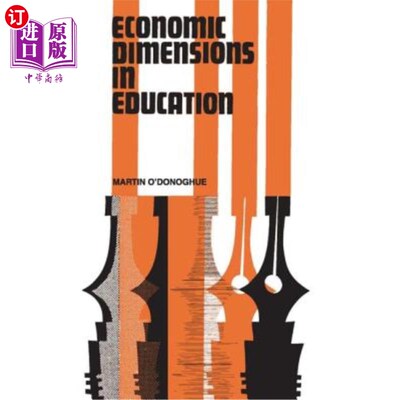 海外直订Economic Dimensions in Education 教育的经济层面