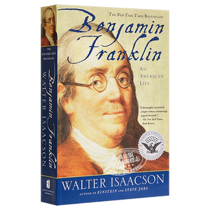 【中商原版】本杰明·富兰克林:一个美国人的生活 英文原版 Benjamin Franklin Walter Isaacson