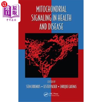 海外直订Mitochondrial Signaling in Health and Disease 健康与疾病中的线粒体信号
