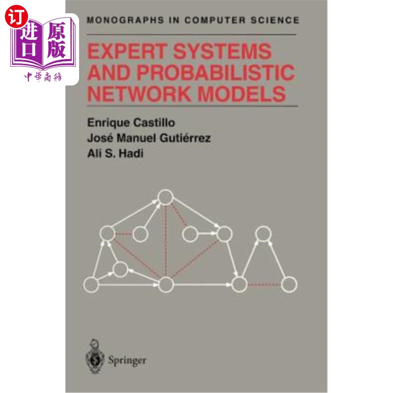 海外直订Expert Systems and Probabilistic Network Models 专家系统和概率模型
