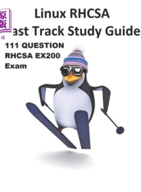海外直订Linux RHCSA Fast Track Study Guide EX200 Exam: The sample exam covers EX200 exam Linux RHCS