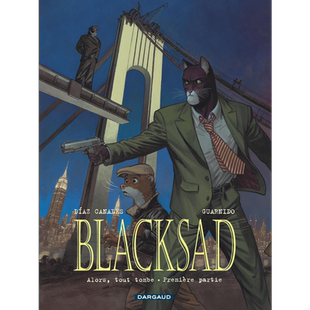【法文版】法漫 黑猫侦探 卷6 世界坍塌 上 BLACKSAD  TOME 6 ALORS TOUT TOMBE 法文原版 Juan Diaz Canales【中商原版】