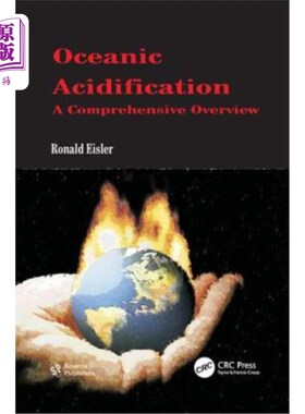 海外直订Oceanic Acidification: A Comprehensive Overview 海洋酸化:综合概述