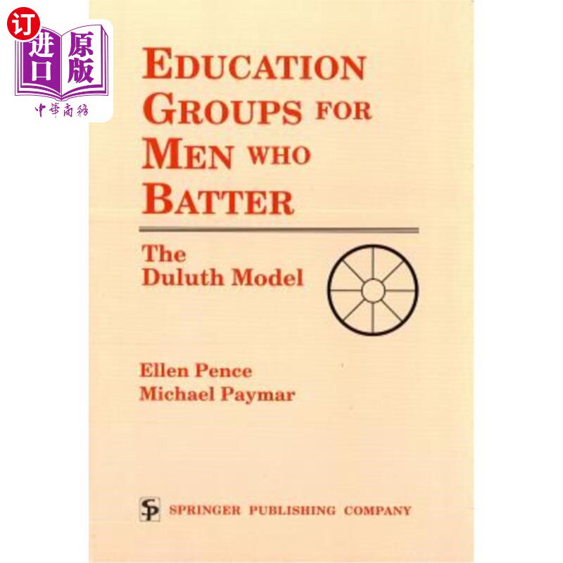 海外直订医药图书Education Groups for Men Who Batter: The Duluth Model 击球手的教育团体:德卢斯模式