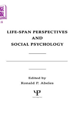 海外直订Life-span Perspectives and Social Psychology 寿命视角与社会心理学