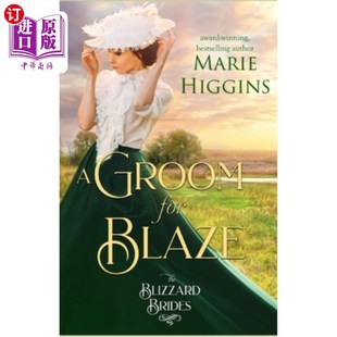 火焰 暴雪新娘书20 Blaze Brides Book Blizzard for The 新郎 海外直订A Groom
