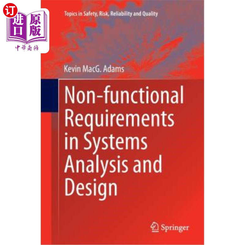 海外直订Non-Functional Requirements in Systems Analysis and Design 系统分析与设计中的非功能需求
