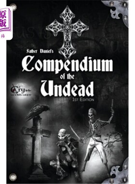 海外直订Father Daniel's Compendium of the Undead 丹尼尔神父的《亡灵概要