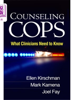 海外直订医药图书Counseling Cops: What Clinicians Need to Know 咨询警察:临床医生需要知道的
