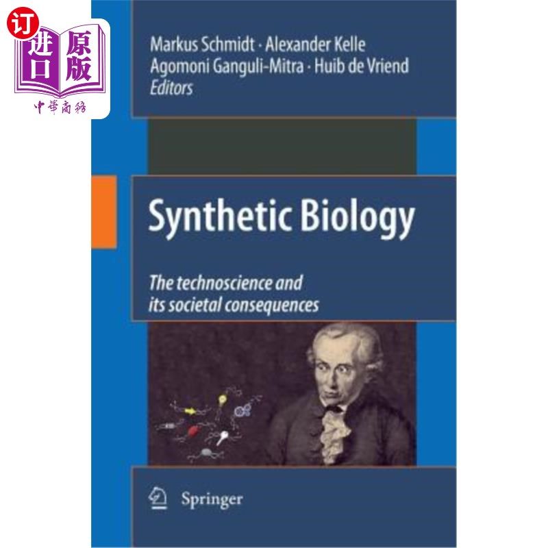 海外直订Synthetic Biology: The Technoscience and Its Societal Consequences 合成生物学：技术科学及其社会后果